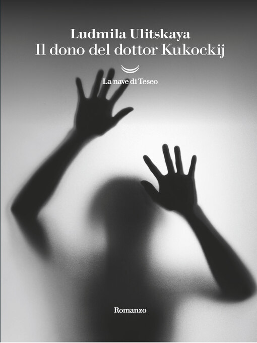 Title details for Il dono del dottor Kucockij by Ludmila Ulitskaya - Available